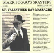 mark-foggos-skasters_st-valentines-day-massacre.jpg (7603 byte)